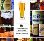 ÖL - kunskap ger mersmak (Peter M. Eronson), 94 sidor, 2010
