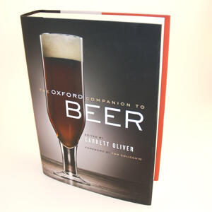 litteratur - övriga böcker - The Oxford Companion to Beer (Garrett Oliver, ed.), inbunden, 848 sidor, 2011