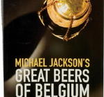 Great Beers of Belgium (Michael Jackson), 513 sidor (2008)