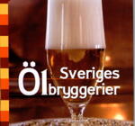 Sveriges Ölbryggerier (Lotta Jernström) 185 sidor, 2008