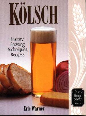 litteratur - öltyper - Classic Beer Style Series #13: Kölsch (Eric Warner), 215 sidor, 1998
